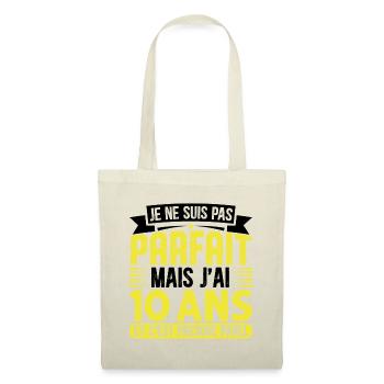 10 Anniversaire - Pas parfaite mais j'ai 10 ans - Sac en tissu - nature - Devant