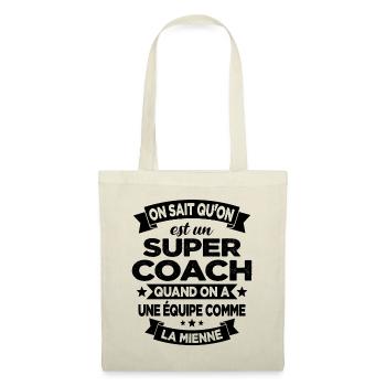 On Sait Qu'on Est Un Super Coach - Sac en tissu - nature - Devant