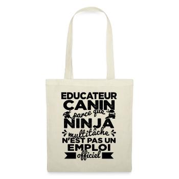 Educateur Canin Drôle Cadeau Ninja Humor - Sac en tissu - nature - Devant