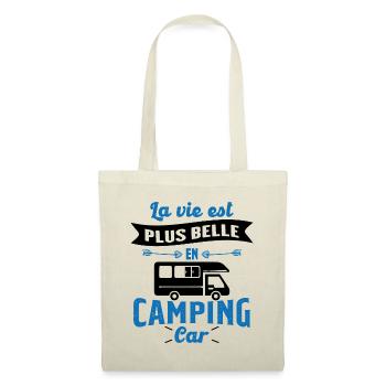 La vie est plus belle en Camping-car humour cadeau - Sac en tissu - nature - Devant