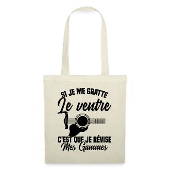Si je me gratte le ventre humour guitariste - Sac en tissu - nature - Devant