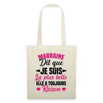 marraine dit que je suis la plus belle cadeau - Sac en tissu - nature - Devant