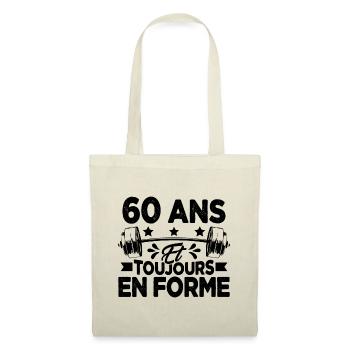 60 Ans et Toujours En Forme Gym Sport Muscu Cadeau - Sac en tissu - nature - Devant