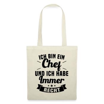 LE CHEF A TOUJOURS RAISON - Sac en tissu - nature - Devant