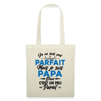 Pas Parfait mais Je suis Un Papa Donc C'est pareil - Sac en tissu - nature - Devant