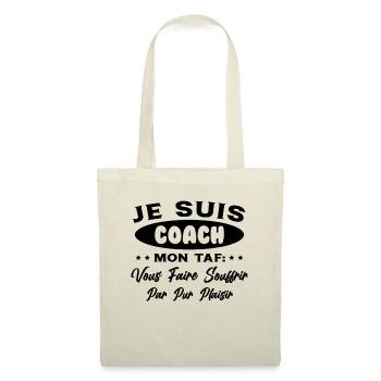 Je suis Coach Humour Cadeau Sportif - Sac en tissu - nature - Devant