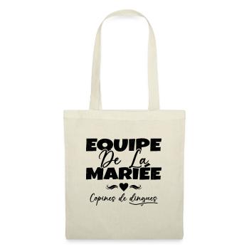 Equipe de la mariée copines de dingues - Sac en tissu - nature - Devant