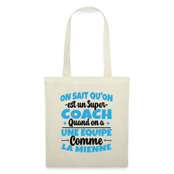 On Sait Qu'on est un Super Coach Cadeau Entraineur - Sac en tissu - nature - Devant