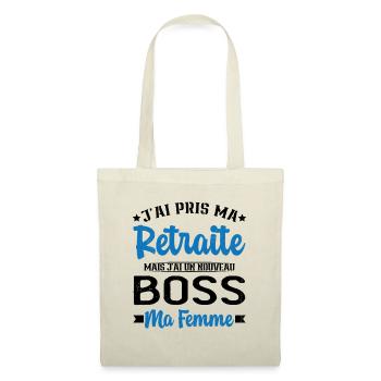 Nouveau Boss Ma Femme Humour Cadeau Retraite - Sac en tissu - nature - Devant