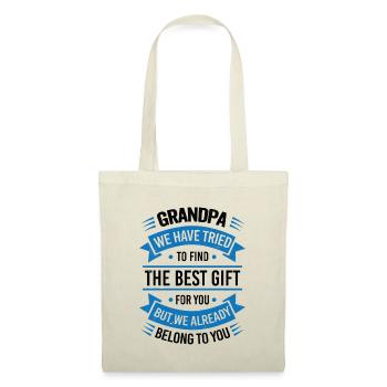 Grandpa we tried to find you the best gift - Tote Bag - nature - Front