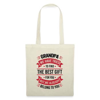 Grandpa we tried to find you the best gift - Tote Bag - nature - Front