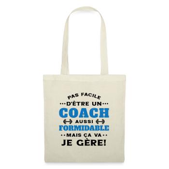 Coach Formidable Je Gère Idée Cadeau Humour - Sac en tissu - nature - Devant
