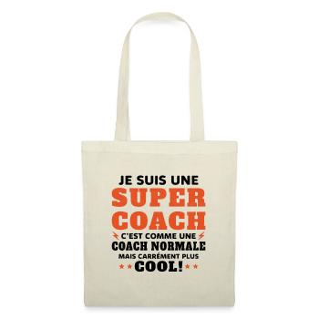Une Super Coach Idée Femme Cadeau Humour - Sac en tissu - nature - Devant