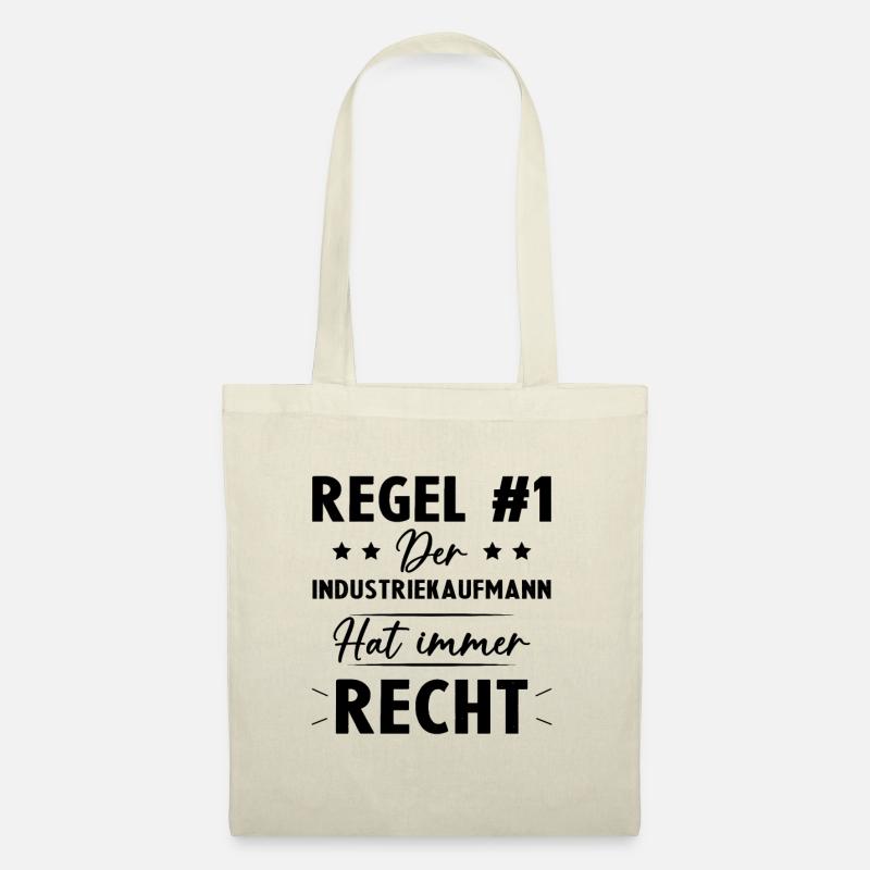 Industriekaufmann Funny Geschenke hat immer Recht - Stoffbeutel - Natur
