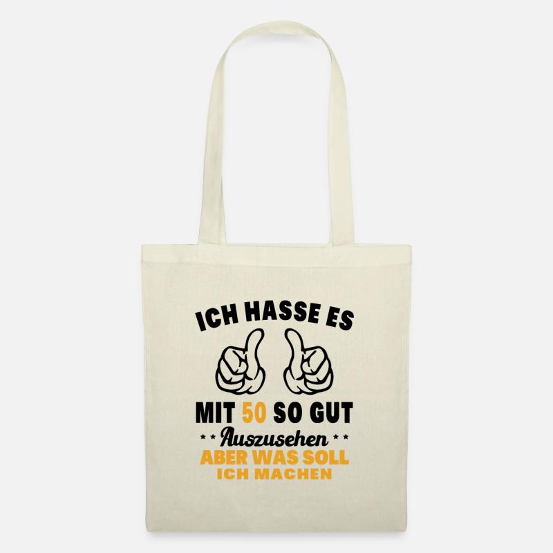 Ich hasse es mit 50 Geburtstag Gut Aussehen - Stoffbeutel - Natur
