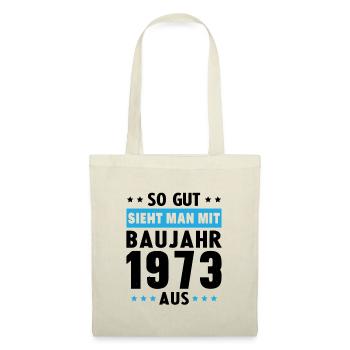 Geschenk Geburtstag 1973 Frau Mann Geschenkidee - Stoffbeutel - Natur - Vorne
