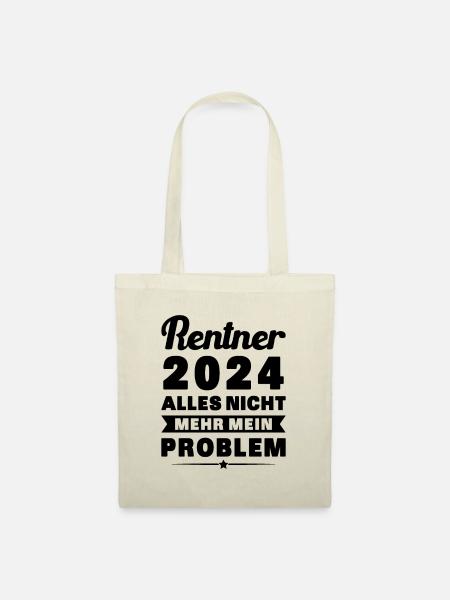 Rentner 2024 Rente Humor Ruhestand - Stoffbeutel - Natur