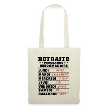 Retraite programme hebdomad retraite rigolo - Sac en tissu - nature - Devant