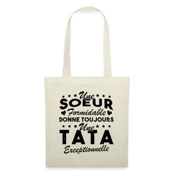Une Sœur formidable donne une Tata exceptionnelle - Sac en tissu - nature - Devant