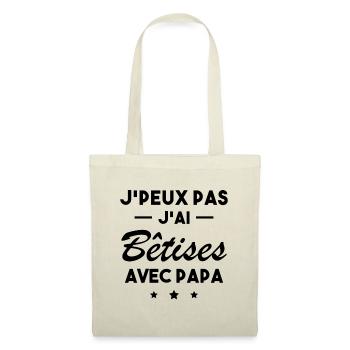 je peux pas j'ai bêtise avec papa - humour enfant - Sac en tissu - nature - Devant