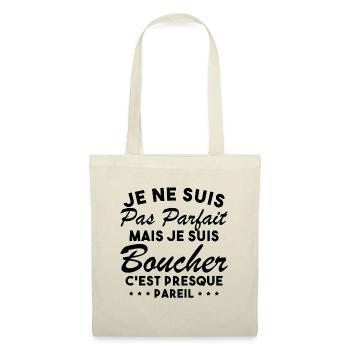 Je Ne Suis Pas Parfaite Mais Je Suis Boucher - Sac en tissu - nature - Devant