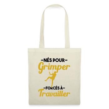 Né Pour Grimper Escaladeur Humour Cadeau - Sac en tissu - nature - Devant