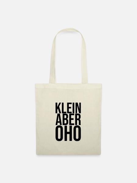 Klein aber Oho - Stoffbeutel - Natur