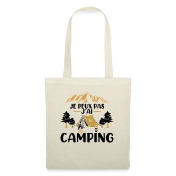 Je Peux Pas J'ai Camping Vacances Cadeau Camper - Sac en tissu - nature - Devant