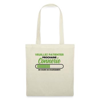 Prochaine Connerie En Cours Chargement - Sac en tissu - nature - Devant