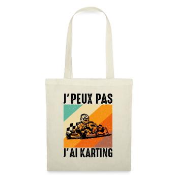 Ich kann nicht Karting haben - Stoffbeutel - Natur - Vorne