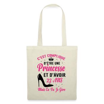 Princesse 23 Ans Idée Cadeau Anniversaire Amour - Sac en tissu - nature - Devant