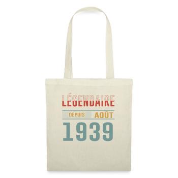 Légendaire Depuis Août 1939 Anniversaire Cadeau - Sac en tissu - nature - Devant