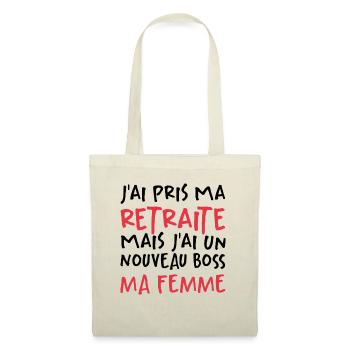 J'ai Pris Ma Retraite - Sac en tissu - nature - Devant