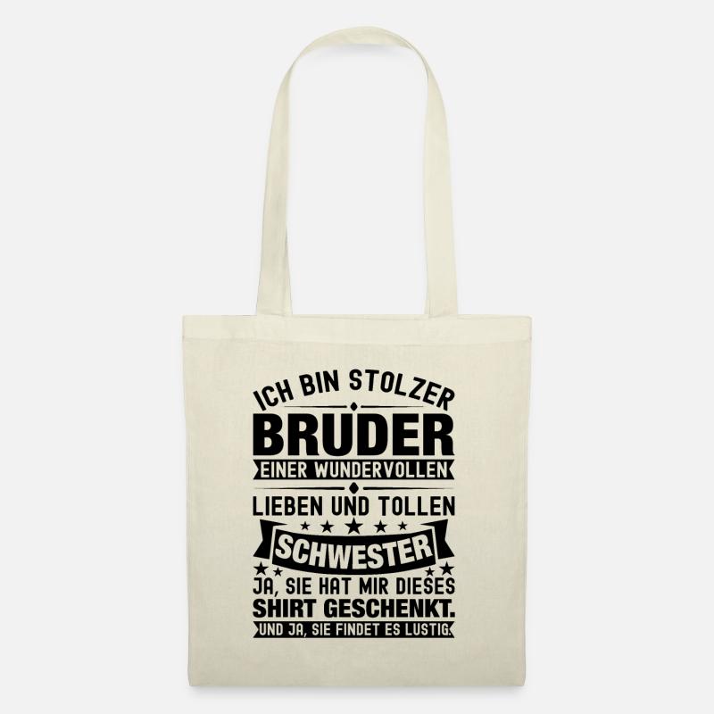 Ich Bin Stolzer Bruder Einer Wonderful Schwester - Stoffbeutel - Natur