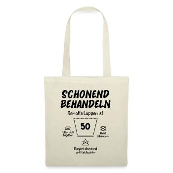 50 Years Gentle Treatment Old Sack 50th Birthday - Stoffbeutel - Natur - Vorne