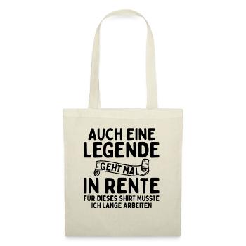 Auch Eine Legende Geht In Rente - Stoffbeutel - Natur - Vorne