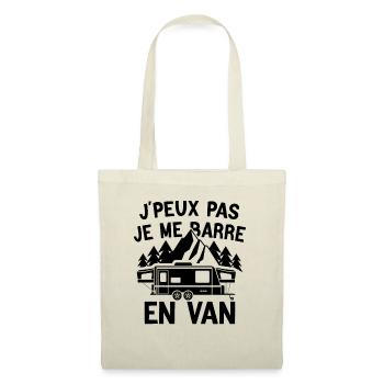 j'peux pas je me barre en van cadeau anniversaire - Sac en tissu - nature - Devant
