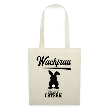 Wachfrau Frohe Ostern Ostergeschenk Wachdienst - Stoffbeutel - Natur - Vorne