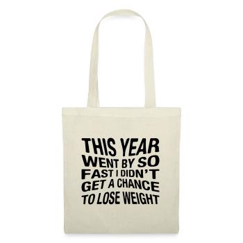 This year went by so fast I didn´t get a chance... - Stoffbeutel - Natur - Vorne