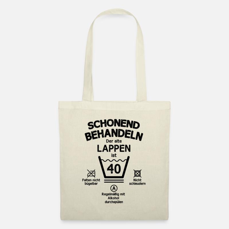 Der Alte Lappen, Schonend Behandeln 40. Geburtstag - Stoffbeutel - Natur