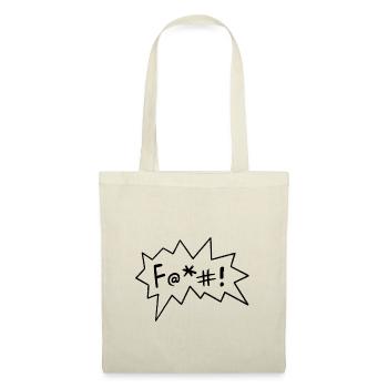 F@+#! Fuck comic sarcastic provocative swearing - Tote Bag - nature - Front