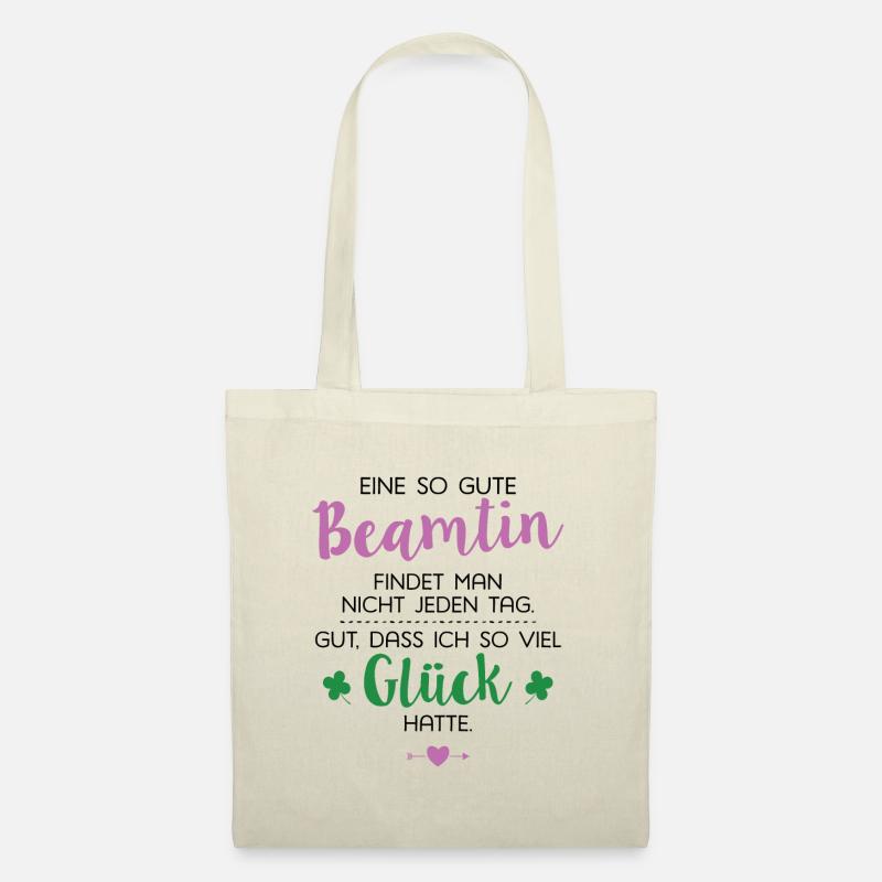 Ich hatte Glück Beamtin Geschenk Spruch - Stoffbeutel - Natur