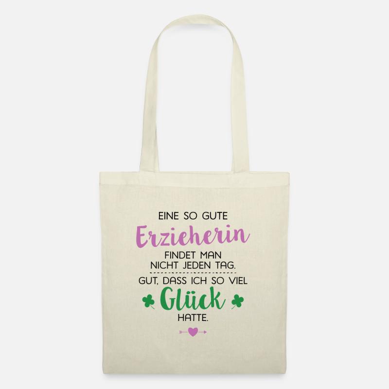 Ich hatte Glück Erzieherin Geschenk Spruch - Stoffbeutel - Natur