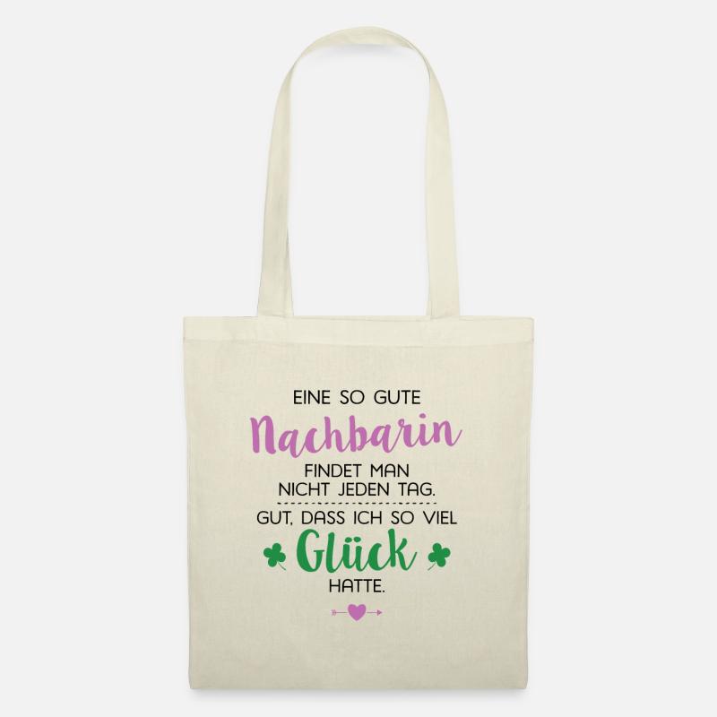 Ich hatte Glück Nachbarin Geschenk Spruch - Stoffbeutel - Natur