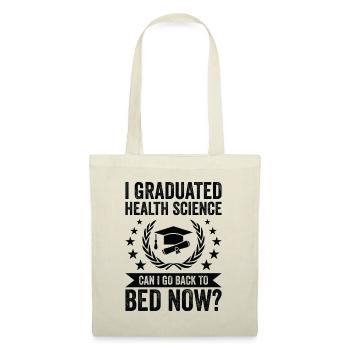 Je suis diplômé en sciences de la santé - Sac en tissu - nature - Devant