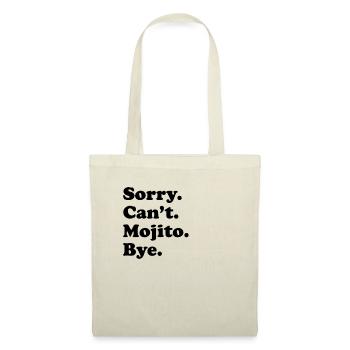 Tut Mir Leid, Can't Bye - Mojito - Stoffbeutel - Natur - Vorne