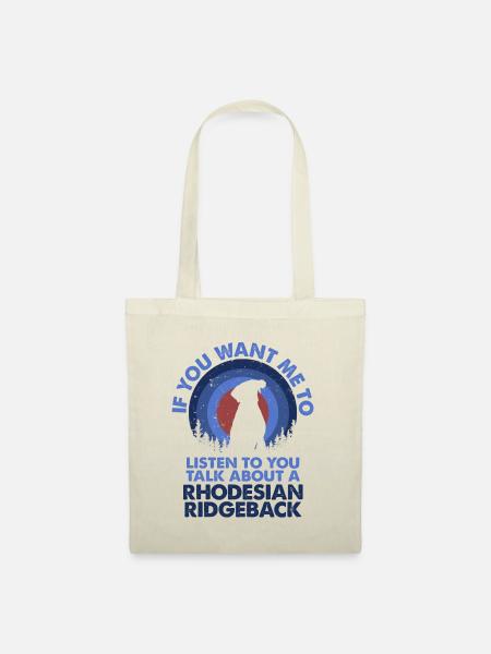 Sprechen Sie Über Den Hund Rhodesian Ridgeback - Stoffbeutel - Natur