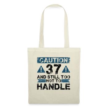 37 Too Hot to Act - 37th Birthday - Tote Bag - nature - Front