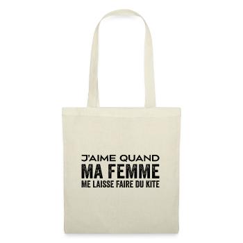 J'aime Quand Ma Femme Me Laisse Faire du Kite - Sac en tissu - nature - Devant