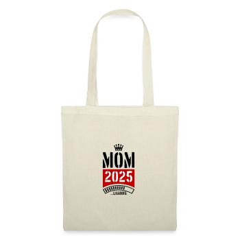 Mama 2025 Loading Mom - Stoffbeutel - Natur - Vorne